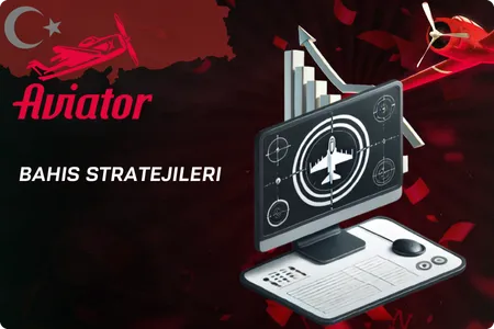 Aviatör oyna için bahis stratejileri ve tahmin yöntemleri